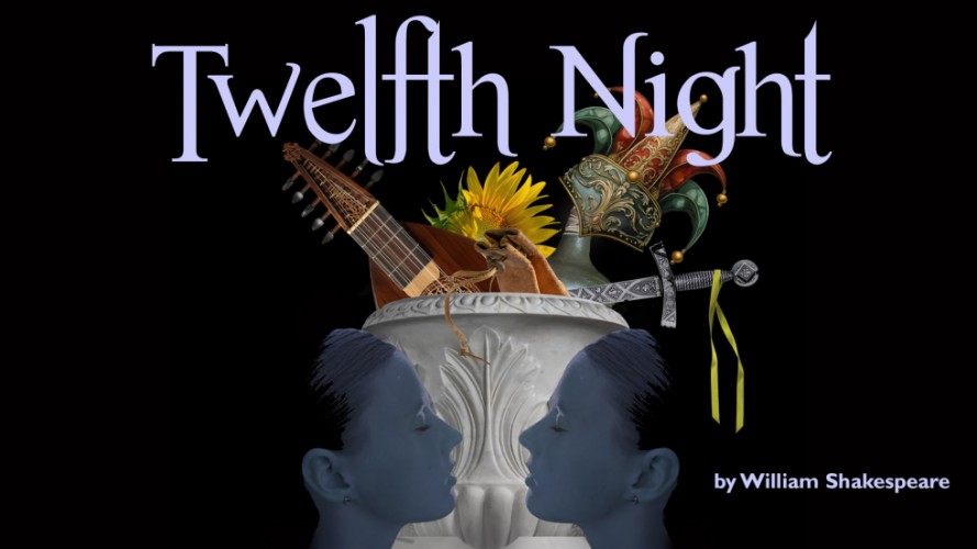 Twelfth Night - by William Shakespeare